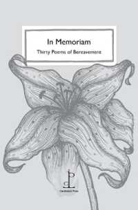 In Memoriam : Thirty Poems of Bereavement （2ND）