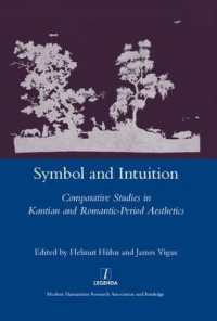 Symbol and Intuition : Comparative Studies in Kantian and Romantic-period Aesthetics