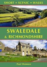 Swaledale & Richmondshire (Short Scenic Walks) : City fringes of West Yorkshire (Walking in Yorkshire)
