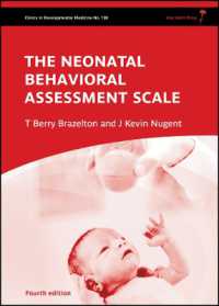 ブラゼルトン新生児行動評価（第４版）<br>Neonatal Behavioral Assessment Scale (Clinics in Developmental Medicine) （4TH）