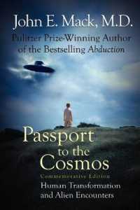 Passport to the Cosmos : Human Transformation and Alien Encounters （Commemorative）