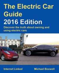 The Electric Car Guide - Discover the Truth about Owning and Using Electric Cars （6TH）