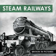Steam Railways (Britain in Pictures)