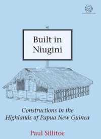 Built in Niugini : Constructions in the Highlands of Papua New Guinea (The Rai Series)