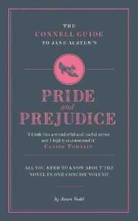 The Connell Guide to Jane Austen's Pride and Prejudice (The Connell Guide to ...)