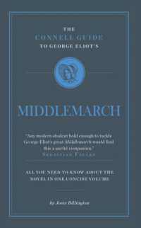 The Connell Guide to George Eliot's Middlemarch (The Connell Guide to ...)