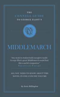 The Connell Guide to George Eliot's Middlemarch (The Connell Guide to ...)