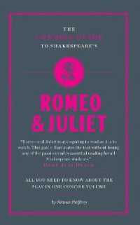 The Connell Guide to Shakespeare's Romeo and Juliet (The Connell Guide to ...)