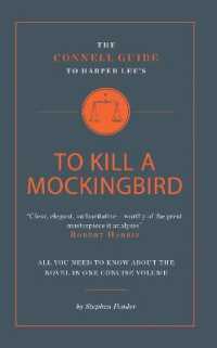 The Connell Guide to Harper Lee's to Kill a Mockingbird (The Connell Guide to ...)