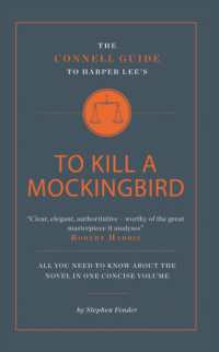 The Connell Guide to Harper Lee's to Kill a Mockingbird (The Connell Guide to ...)