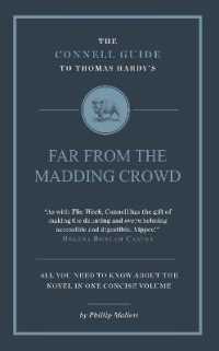 The Connell Guide to Thomas Hardy's Far from the Madding Crowd (The Connell Guide to ...)