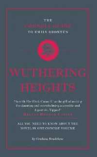 The Connell Guide to Emily Bronte's Wuthering Heights (The Connell Guide to ...)