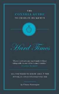 The Connell Guide to Charles Dickens's Hard Times (The Connell Guide to ...)