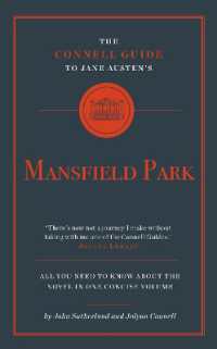 Jane Austen's Mansfield Park (Connell Guide to)