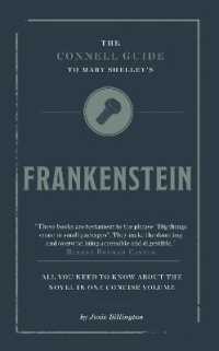 The Connell Guide to Mary Shelley's Frankenstein (The Connell Guide to ...)