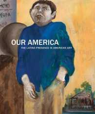 Our America : The Latino Presence in American Art