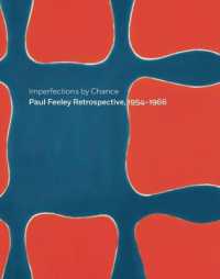 Imperfections by Chance: Paul Feeley Retrospective, 1954-1966