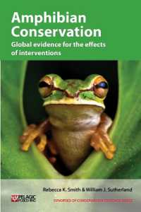 Amphibian Conservation : Global evidence for the effects of interventions (Synopses of Conservation Evidence)