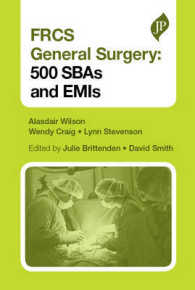 FRCS General Surgery : 500 SBAs and EMIs （1ST）