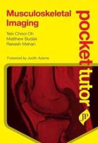 Pocket Tutor Musculoskeletal Imaging (Pocket Tutor)