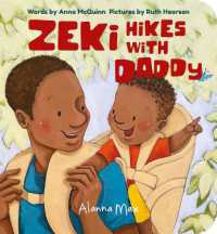 Zeki Hikes with Daddy (Zeki Books)