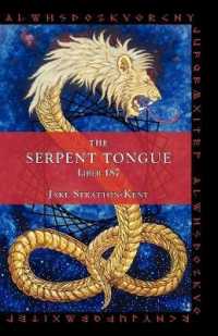 The Serpent Tongue : Liber 187