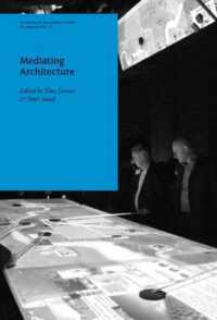 AA Agendas 11 : Mediating Architecture (Aa Agendas)