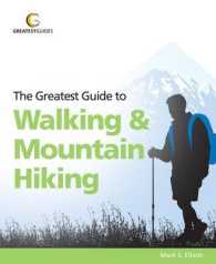 Greatest Guide to Walking & Mountain Hiking (Greatest Guides)