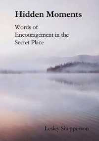 Hidden Moments : Words of Encouragement in the Secret Place