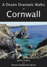 Dozen Dramatic Walks in Cornwall (Dozen Dramatic Walks) -- Paperback / softback