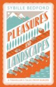 Pleasures and Landscapes