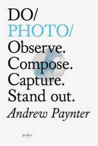 Do Photo : Observe. Compose. Capture. Stand out.