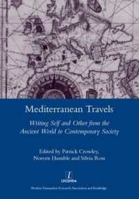 Mediterranean Travels : Writing Self and Other from the Ancient World to the Contemporary