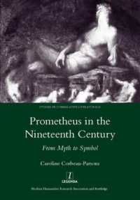 Prometheus in the Nineteenth Century : From Myth to Symbol