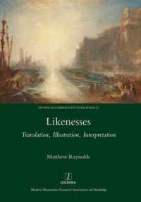 Likenesses : Translation, Illustration, Interpretation