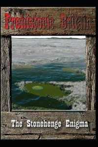The Stonehenge Enigma (Prehistoric Britain)