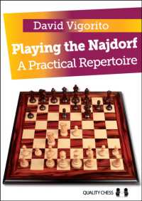 Playing the Najdorf : A Practical Repertoire