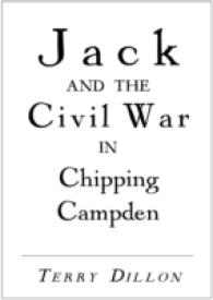 Jack and the Civil War in Chipping Campden