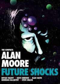 The Complete Alan Moore Future Shocks