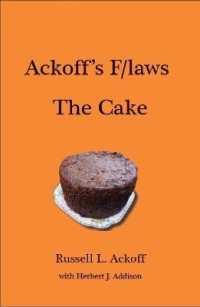 Ackoff's F/laws: the Cake