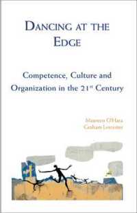 Dancing at the Edge : Competence, Culture and Organization in the 21st Century -- Paperback / softback