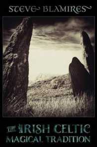 The Irish Celtic Magical Tradition