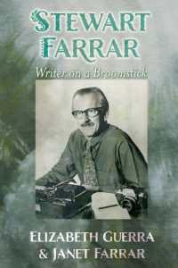 Stewart Farrar : Writer on a Broomstick