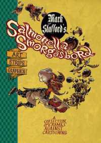 Salmonella Smorgasbord : A Collection of Crimes against Cartooning