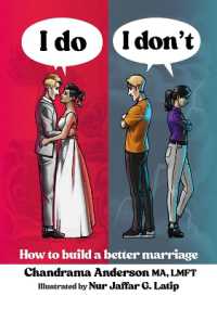 I Do I Don't : How to build a better marriage