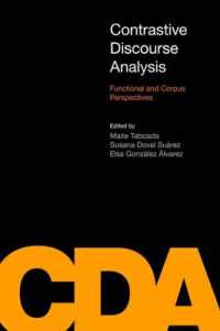Contrastive Discourse Analysis : Functional and Corpus Perspectives (Functional Linguistics)