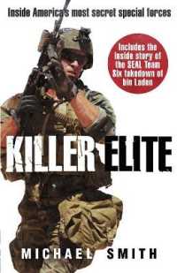 Killer Elite : America's Most Secret Soldiers