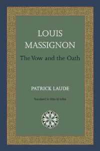 Louis Massignon : The Vow and the Oath (Matheson Monographs)