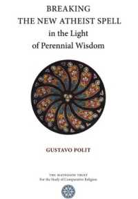Breaking the New Atheist Spell in the Light of Perennial Wisdom
