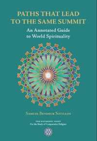 Paths That Lead to the Same Summit : An Annotated Guide to World Spirituality